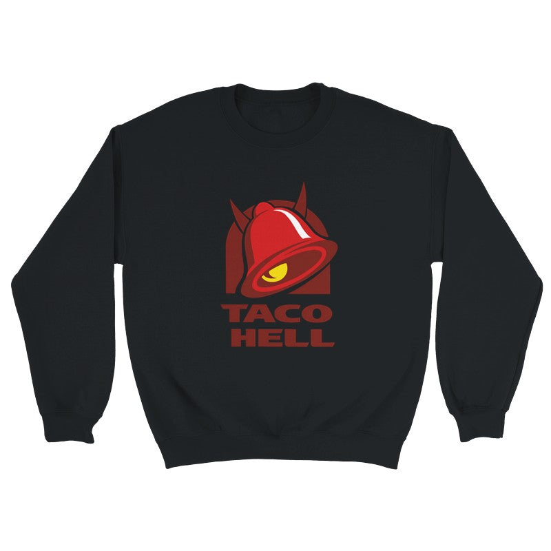Taco Hell Design Shirt/Hoodie/Sweatshirt