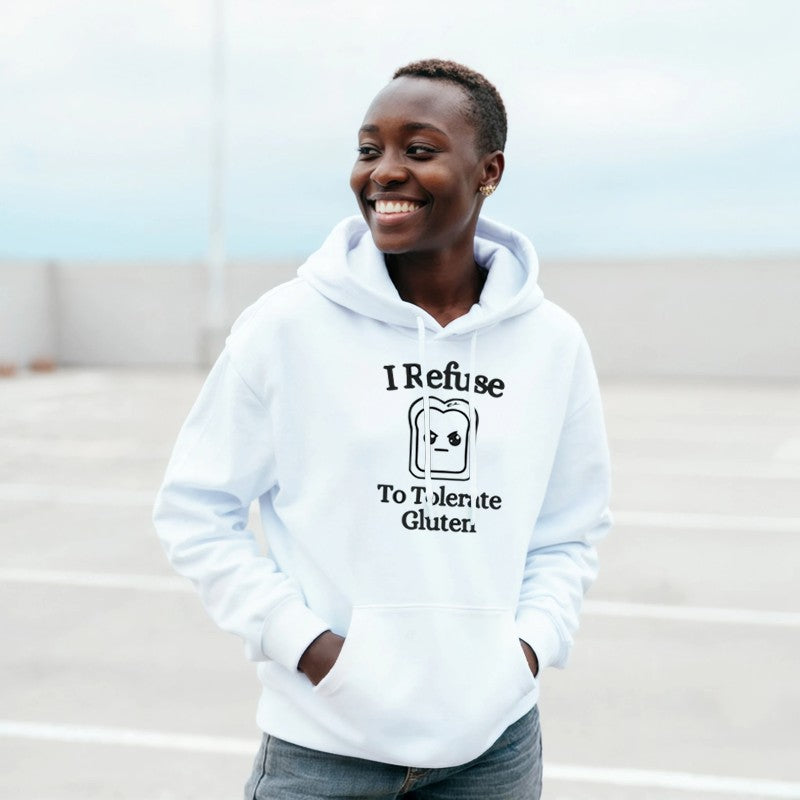 I Refuse to Tolerate Gluten Design Unisex Shirt/Hoodie/Sweatshirt