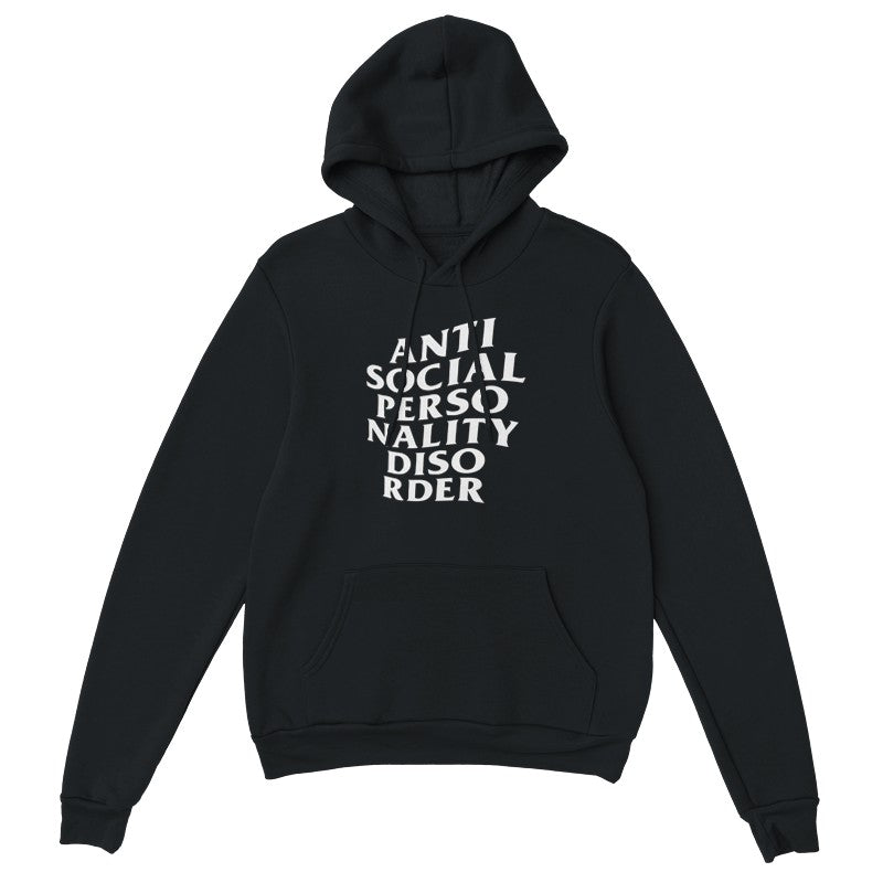 Antisocial Personality Disorder Design Unisex Shirt/Hoodie/Sweatshirt