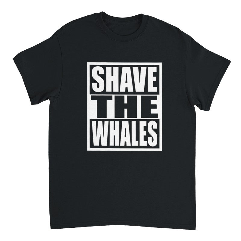 Shave The Whales Design Unisex Shirt/Hoodie/Sweatshirt