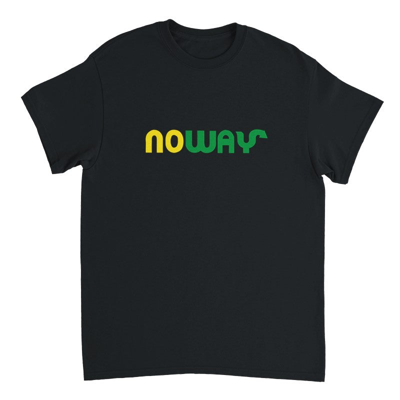 No Way Design Unisex Shirt/Hoodie/Sweatshirt