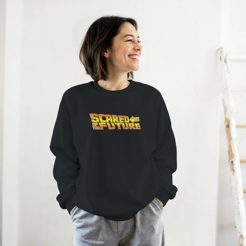 Scared Of The Future Design Unisex Shirt/Hoodie/Sweatshirt