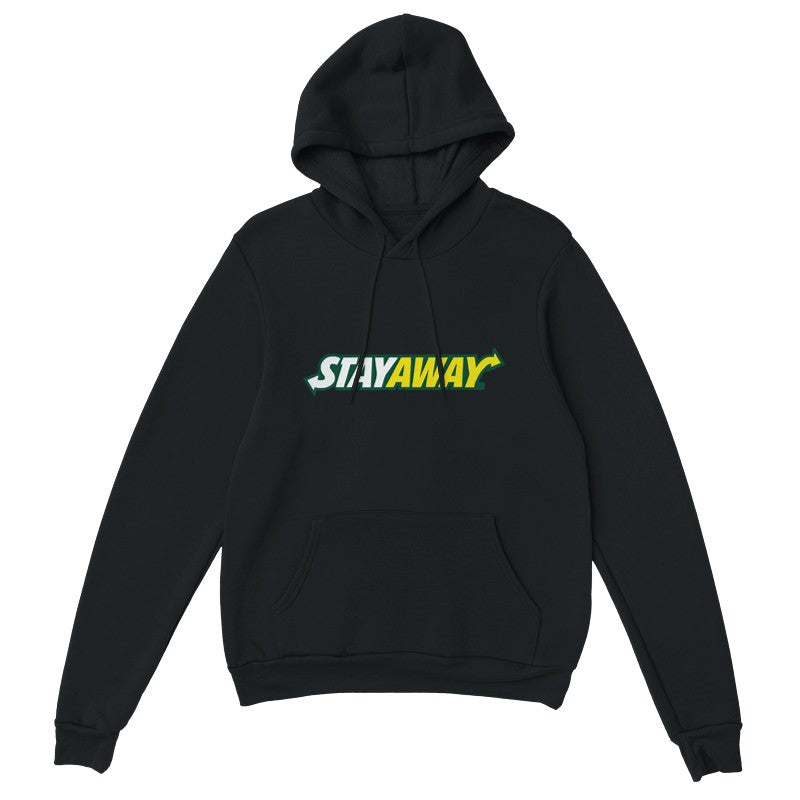 Stay Away Design Shirt/Hoodie/Sweatshirt