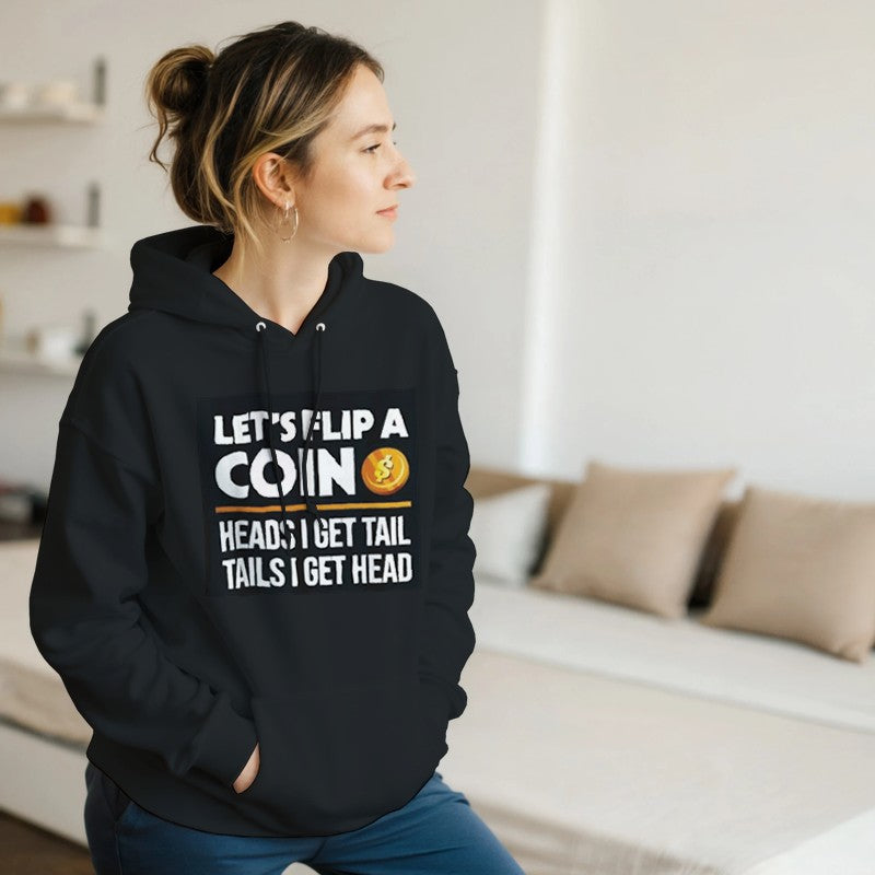 Let’s Flip a Coin Design Unisex Shirt/Hoodie/Sweatshirt