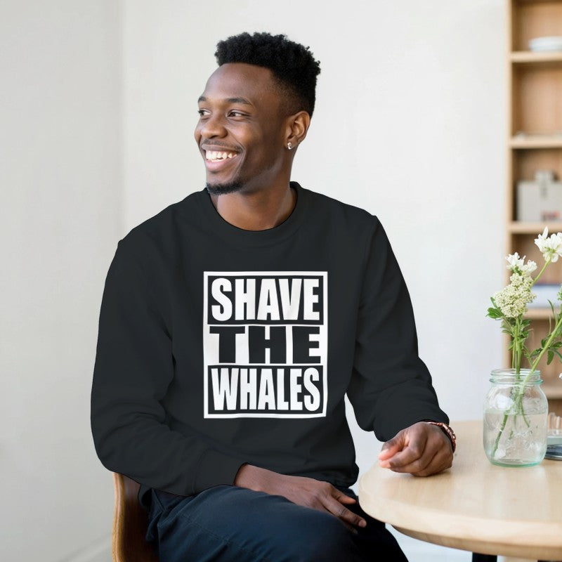 Shave The Whales Design Unisex Shirt/Hoodie/Sweatshirt