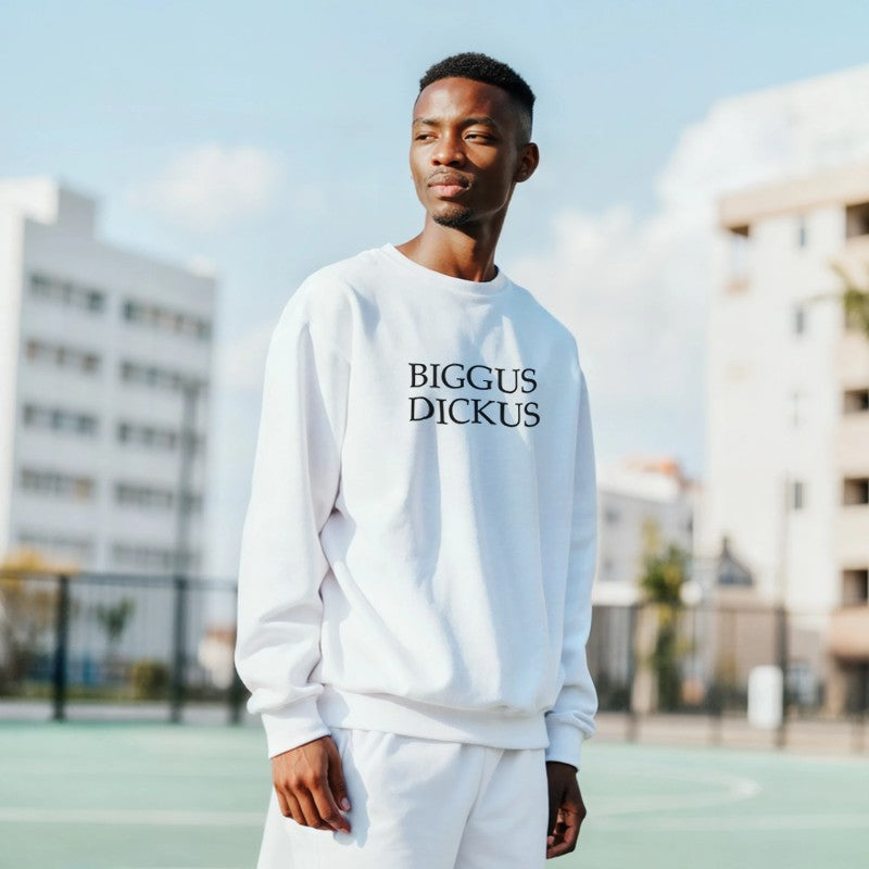 Biggus Dickus Design Unisex Shirt/Hoodie/Sweatshirt