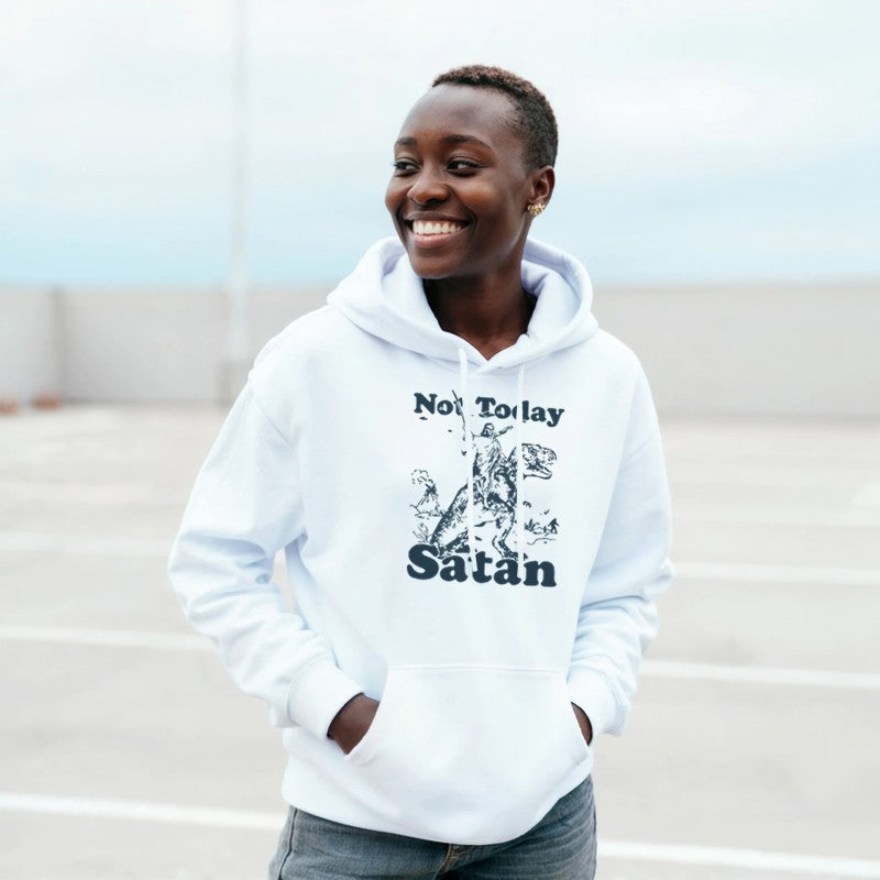 Not Today Satan Design Unisex Shirt/Hoodie/Sweatshirt