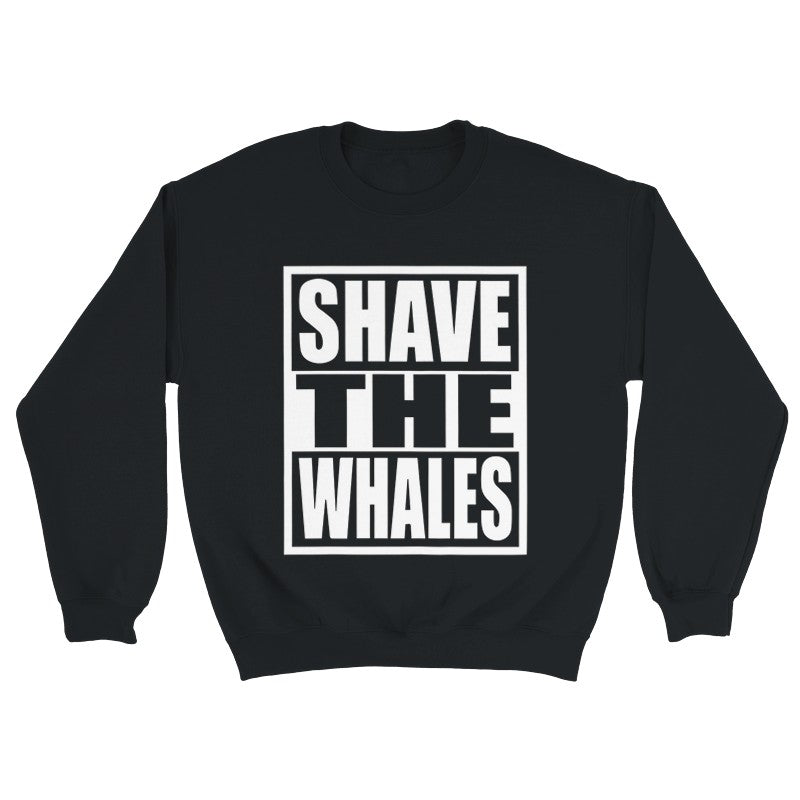 Shave The Whales Design Unisex Shirt/Hoodie/Sweatshirt