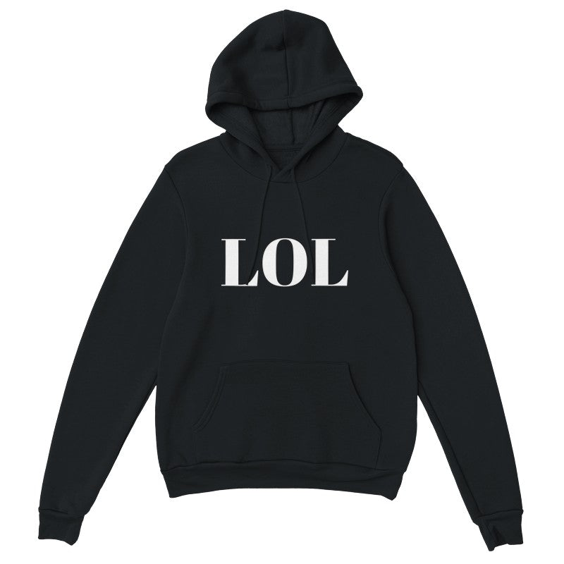 LOL Design Unisex Shirt/Hoodie/Sweatshirt