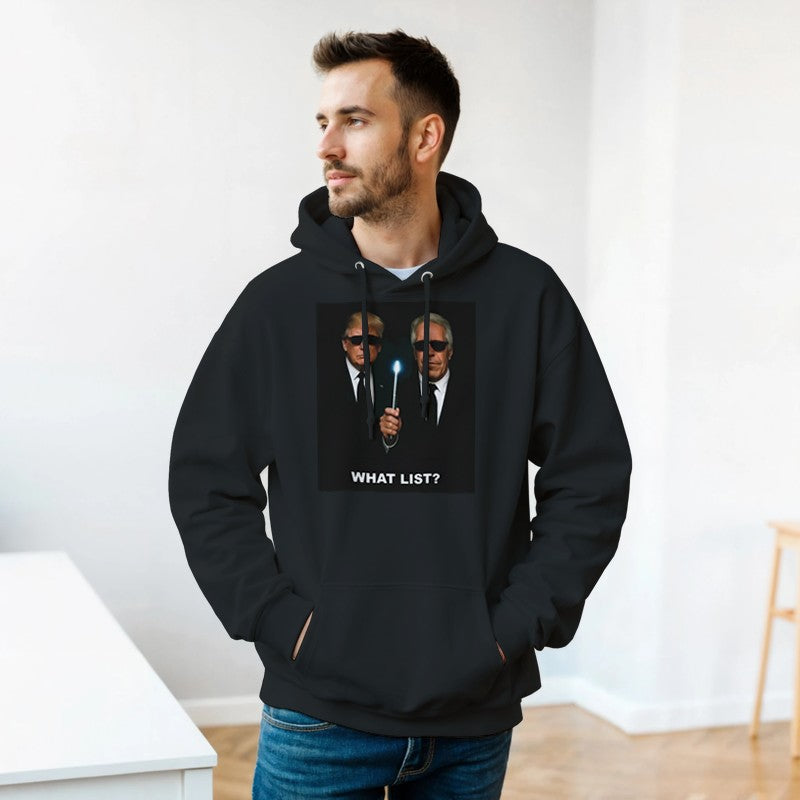 What list? Donald Trump Design Unisex Shirt/Hoodie/Sweatshirt