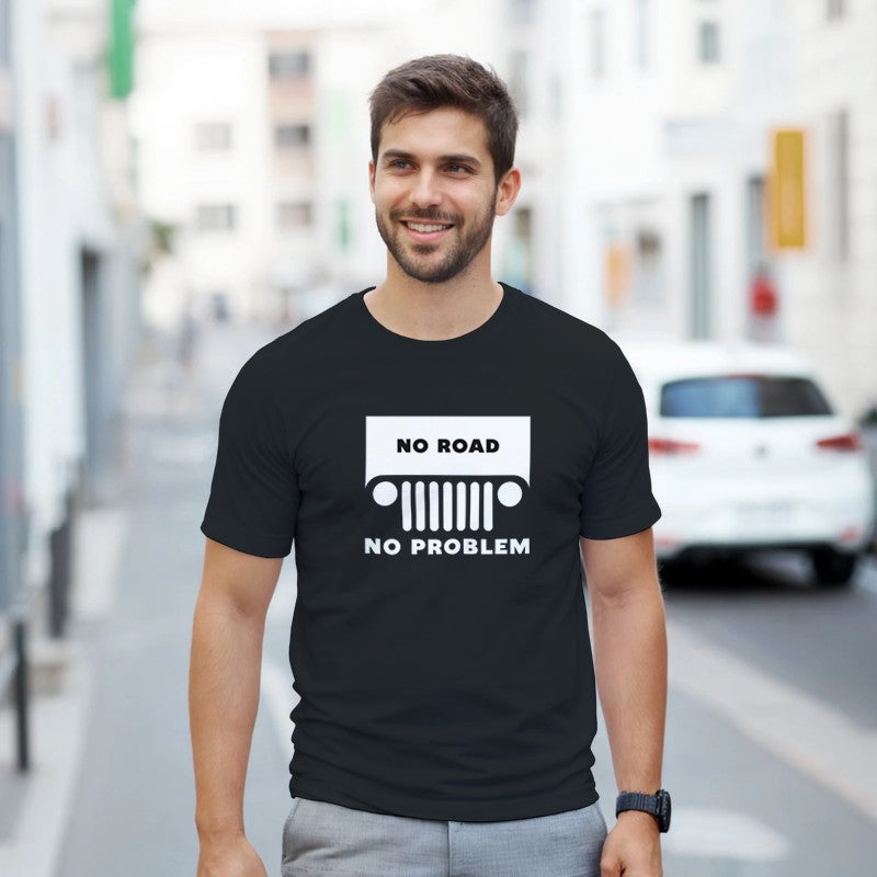 No Road No Problem Design Unisex Shirt/Hoodie/Sweatshirt