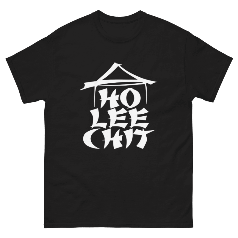 Ho Lee Chit Design Unisex Shirt/Hoodie/Sweatshirt