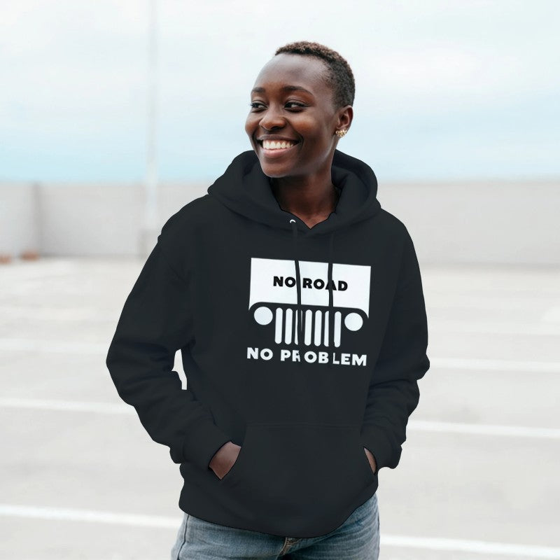 No Road No Problem Design Unisex Shirt/Hoodie/Sweatshirt