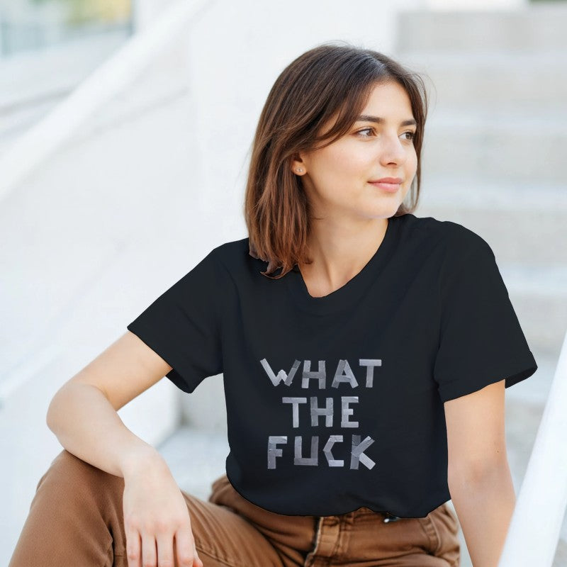 What the f*ck Design Unisex Shirt/Hoodie/Sweatshirt