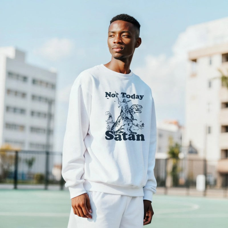Not Today Satan Design Unisex Shirt/Hoodie/Sweatshirt