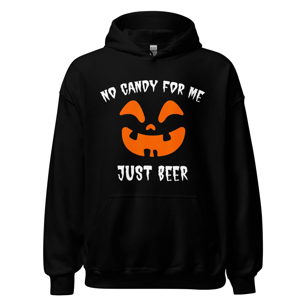 "No Candy for Me, Just Beer" Design Shirt/Hoodie/Sweatshirt