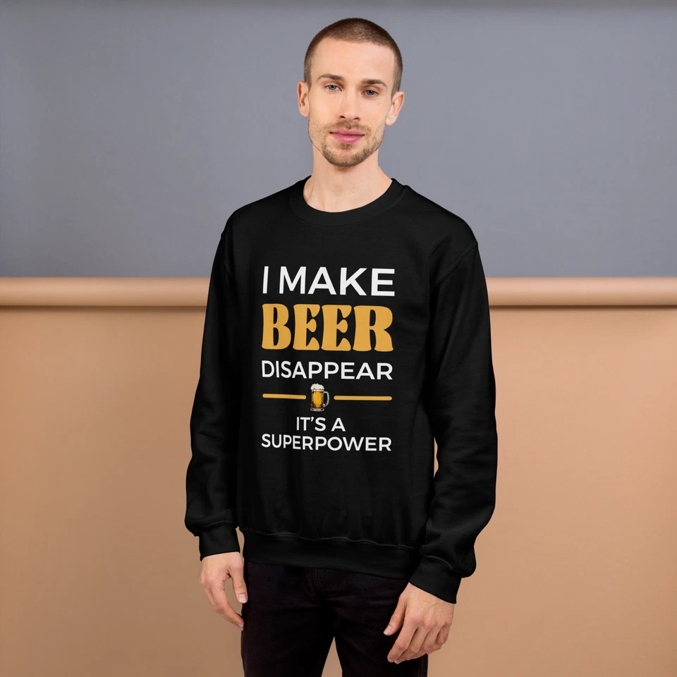 "I Make Beer Disappear" Design Shirt/Hoodie/Sweatshirt