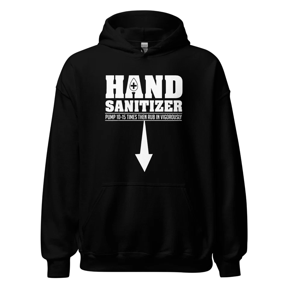 "Hand Sanitizer" Design Shirt/Hoodie/Sweatshirt