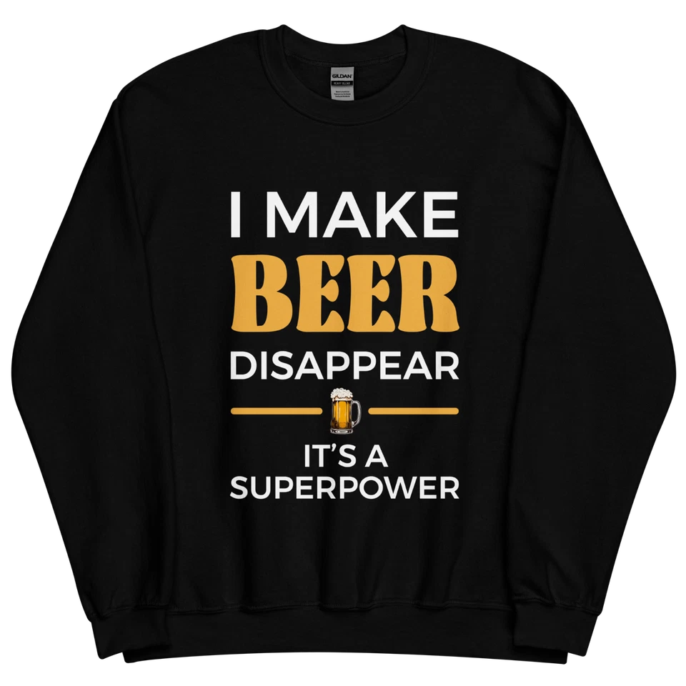 "I Make Beer Disappear" Design Shirt/Hoodie/Sweatshirt